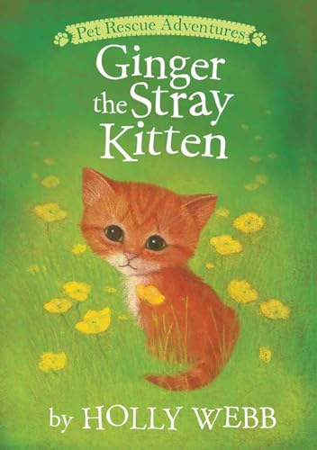 Beispielbild fr Ginger the Stray Kitten (Pet Rescue Adventures) zum Verkauf von Orion Tech