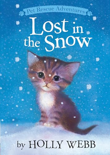 Beispielbild fr Lost in the Snow (Pet Rescue Adventures) zum Verkauf von SecondSale