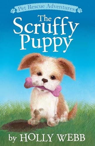 Stock image for The Scruffy Puppy (Pet Rescue Adventures) for sale by SecondSale