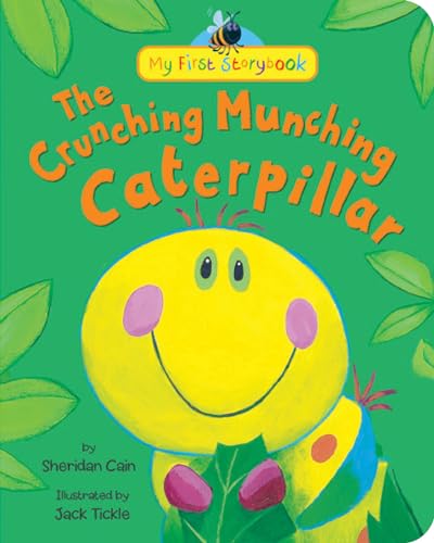 Beispielbild fr The Crunching Munching Caterpillar (My First Storybook) zum Verkauf von SecondSale