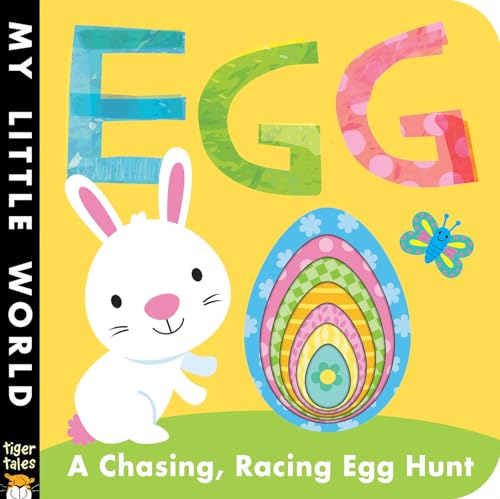 Stock image for Egg: A Chasing, Racing Egg Hunt (My Little World) for sale by WorldofBooks