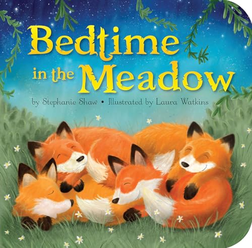 Beispielbild fr Bedtime in the Meadow (Padded Board Books) zum Verkauf von SecondSale