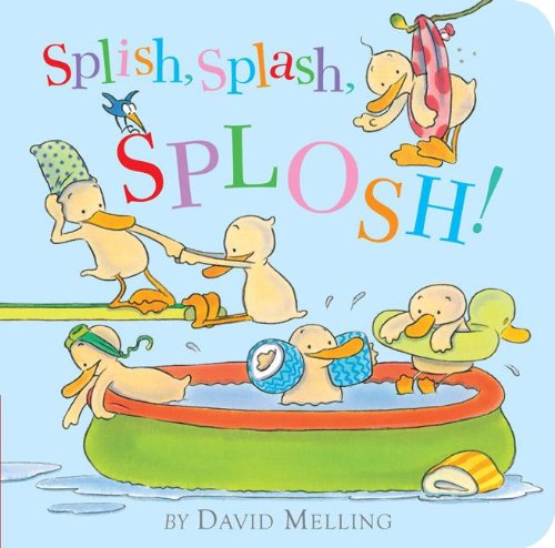 Stock image for Splish, Splash, Splosh! for sale by Your Online Bookstore