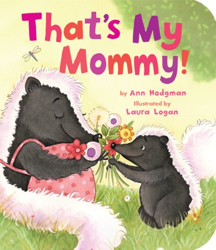 Stock image for That's My Mommy! for sale by Better World Books
