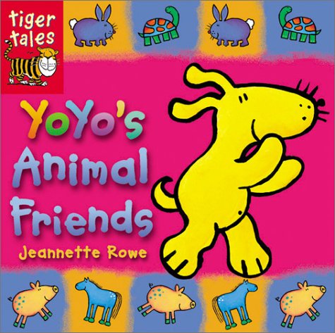 Imagen de archivo de Yoyo's Animal Friends a la venta por zeebooks
