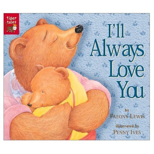 Stock image for I'll Always Love You for sale by ThriftBooks-Atlanta