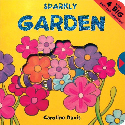 Beispielbild fr Sparkly Garden zum Verkauf von Better World Books