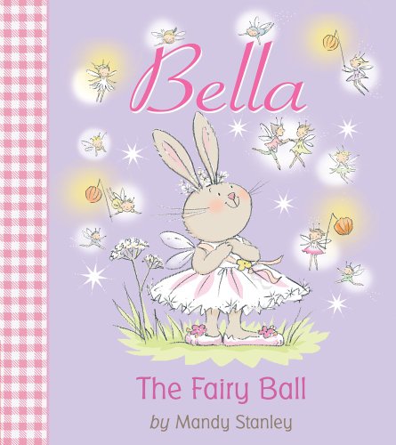 Beispielbild fr The Fairy Ball (Bella) zum Verkauf von Wonder Book