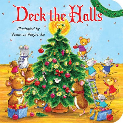 Stock image for Deck the Halls (Padded Board Books) for sale by SecondSale