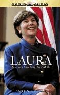 Beispielbild fr Laura: America's First Lady, First Mother zum Verkauf von The Yard Sale Store
