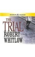 The Trial (9781589260924) by Whitlow, Robert