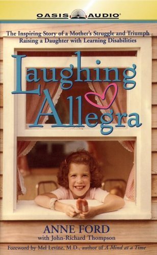 Laughing Allegra (9781589262379) by Ford, Anne; Thompson, John-Richard