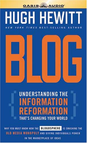 Stock image for Blog: Understanding The Information Reformation for sale by Half Price Books Inc.