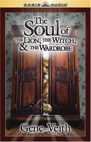 Beispielbild fr The Soul Of The Lion,the Witch, And The Wardrobe zum Verkauf von HPB-Ruby