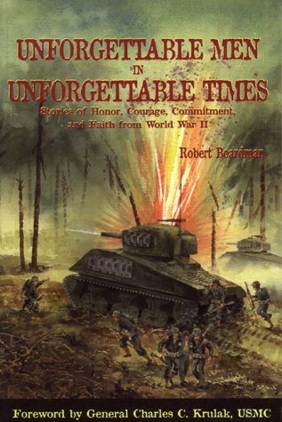 Imagen de archivo de Unforgettable Men in Unforgettable Times a la venta por Better World Books