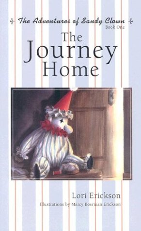 Imagen de archivo de The Adventures of Sandy Clown, The Journey Home a la venta por HPB-Emerald