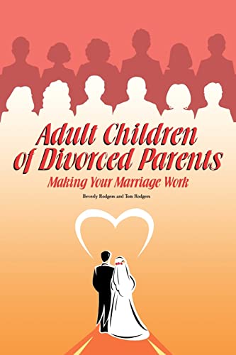 Stock image for Adult Children of Divorced Parents for sale by Books From California