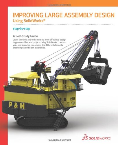 Stock image for Improving Large Assembly Design Using SolidWorks for sale by HPB-Red