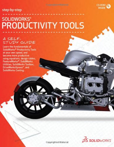 2012 SolidWorks Productivity Tools Step-by-Step (9781589340343) by SolidWorks