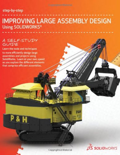 Stock image for 2012 Improving Large Assembly Design Using SolidWorks for sale by ThriftBooks-Dallas