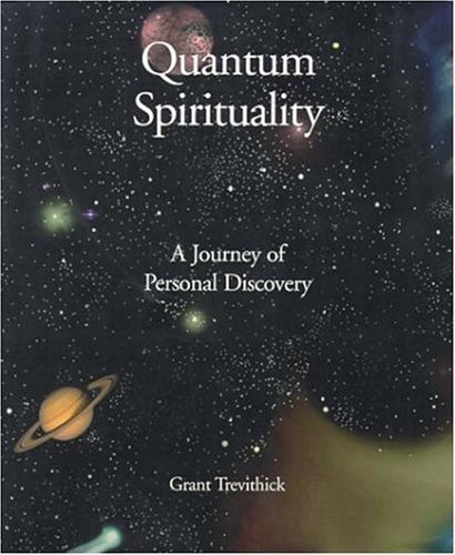 Stock image for Quantum Spirituality: A Journey of Personal Discovery for sale by ThriftBooks-Dallas