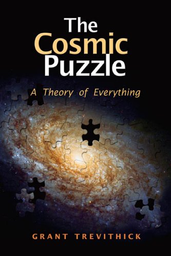 Stock image for The Cosmic Puzzle: A Theory of Everything for sale by Hawking Books