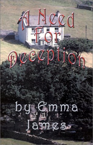 A Need for Deception - Emma James