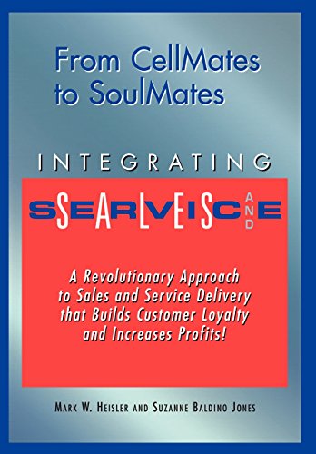 Stock image for From Cellmates to Soulmates for sale by Ergodebooks