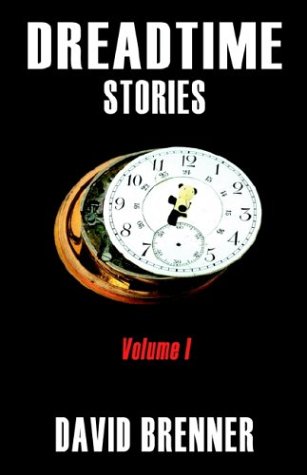Stock image for Dreadtime Stories: Volume I for sale by Ergodebooks