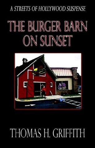 Beispielbild fr The Burger Barn on Sunset (A Streets Of Hollywood Suspense) zum Verkauf von Books From California