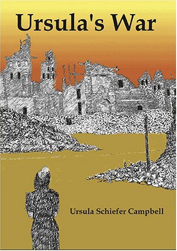 Ursula's War (9781589394803) by Campbell, Ursula Schiefer
