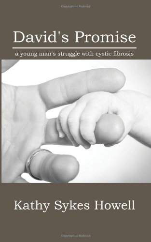 Stock image for David's Promise: A Young Man's Struggle With Cystic Fibrosis for sale by Half Price Books Inc.