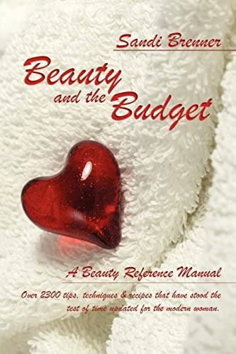 Imagen de archivo de Beauty and the Budget a la venta por ThriftBooks-Dallas