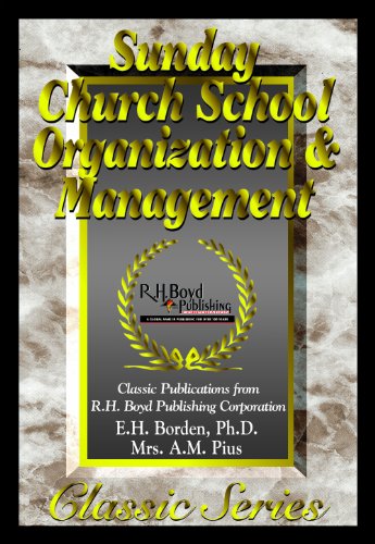 Imagen de archivo de Sunday Church School Organization and Management a la venta por Revaluation Books