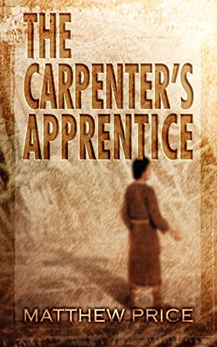 9781589430662: The Carpenter's Apprentice