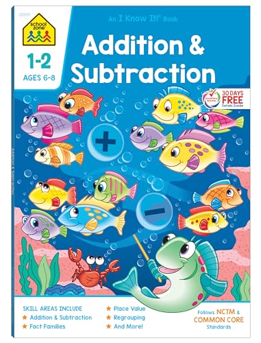 Stock image for School Zone - Addition & Subtraction Workbook - 64 Pages, Ages 6 to 8, 1st & 2nd Grade Math, Place Value, Regrouping, Fact Tables, and More (School . Workbook Series) (Deluxe Edition 64-Page) for sale by SecondSale
