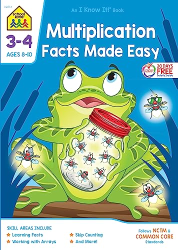 Imagen de archivo de School Zone - Multiplication Facts Made Easy Workbook - 64 Pages, Ages 8 to 10, 3rd Grade, 4th Grade, Math, Skip Counting, Arrays, Word Problems, and More (School Zone I Know It! Workbook Series) a la venta por Your Online Bookstore