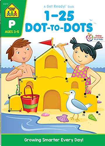 Stock image for School Zone - Numbers 1-25 Dot-to-Dots Workbook - 64 Pages, Ages 3 to 5, Preschool to Kindergarten, Counting, Numerical Order, Sequencing, and More (School Zone Get Ready!T Book Series) for sale by SecondSale