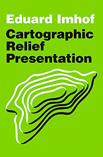 Stock image for Cartographic Relief Presentation (Esri Press Classics) for sale by HPB-Red
