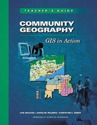 Stock image for Community Geography : GIS in Action Teacher's Guide for sale by Better World Books