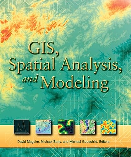 Beispielbild fr GIS, Spatial Analysis, and Modeling zum Verkauf von SecondSale