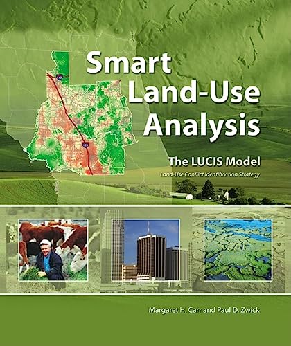 Stock image for Smart Land-Use Analysis: The LUCIS Model [With DVD] for sale by ThriftBooks-Dallas