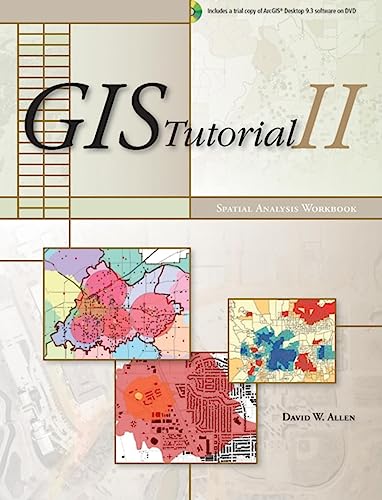 Stock image for GIS Tutorial II: Spatial Analysis Workbook for sale by Better World Books