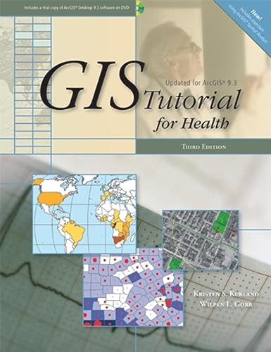 Imagen de archivo de GIS Tutorial for Health : Third Edition a la venta por Better World Books