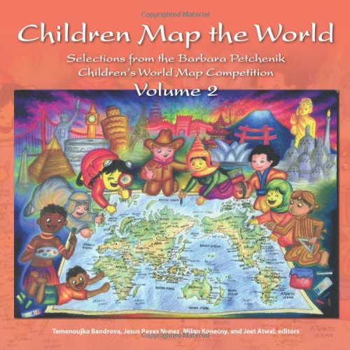 Beispielbild fr Children Map the World, volume 2: Selections from the Barbara Petchenik Children's World Map Competition zum Verkauf von HPB-Diamond