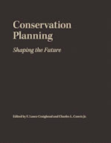 Imagen de archivo de Conservation Planning: Shaping the Future a la venta por HPB-Red