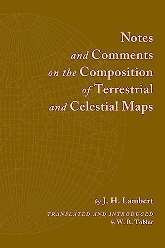 Imagen de archivo de Notes and Comments on the Composition of Terrestrial and Celestial Maps a la venta por Daedalus Books