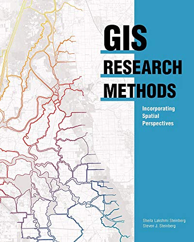 9781589483781: GIS Research Methods: Incorporating Spatial Perspectives