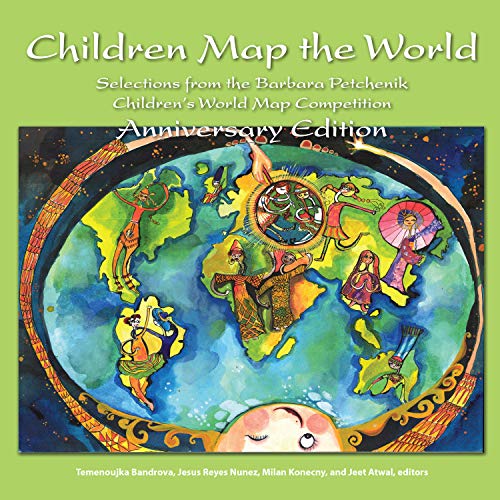 Beispielbild fr Children Map the World : Selections from the Barbara Petchenik Children's World Map Competitions zum Verkauf von Better World Books