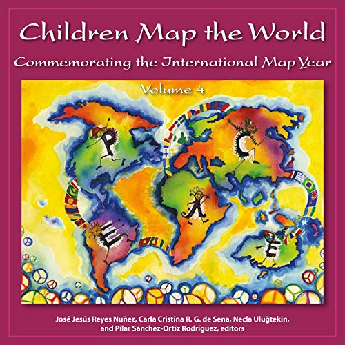 Stock image for Children Map the World: Commemorating the International Map Year (Children Map the World, 4) for sale by Wonder Book